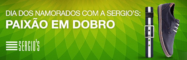 DIA DOS NAMORADOS COM A SERGIO’S: PAIXÃO EM DOBRO